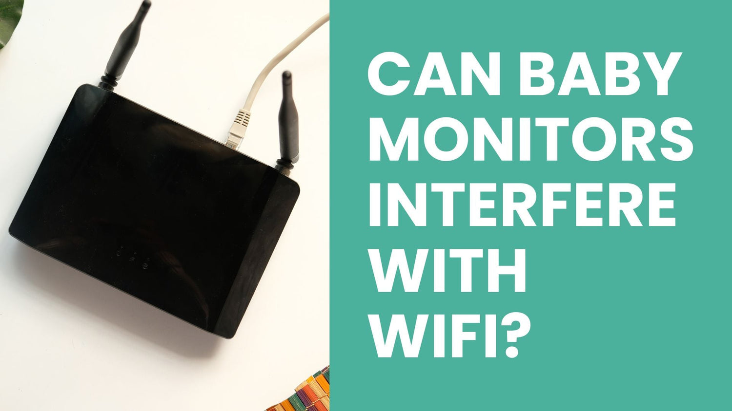 Can Baby Monitors Affect WiFi? Here’s What Aussie Families Need to Know